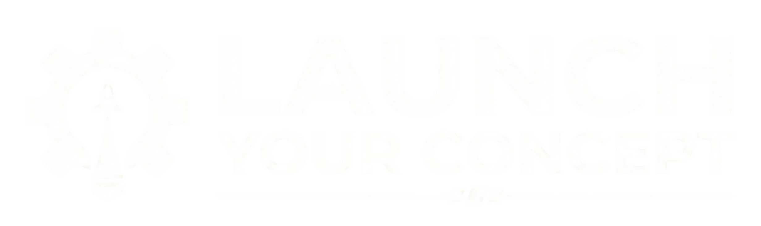 Launch Your Concept